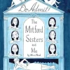 Do Admit the Mitford Sisters And Me