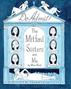 Do Admit the Mitford Sisters And Me