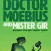 Doctor Moebius and Mister Gir