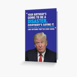Donald Trump Disaster Birthday Card
