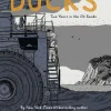 Ducks: Two Years in the Oil Sands
