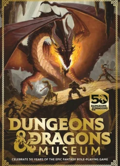 Dungeons & Dragons Museum: Celebrate 50 years of the epic fantasy role-playing game