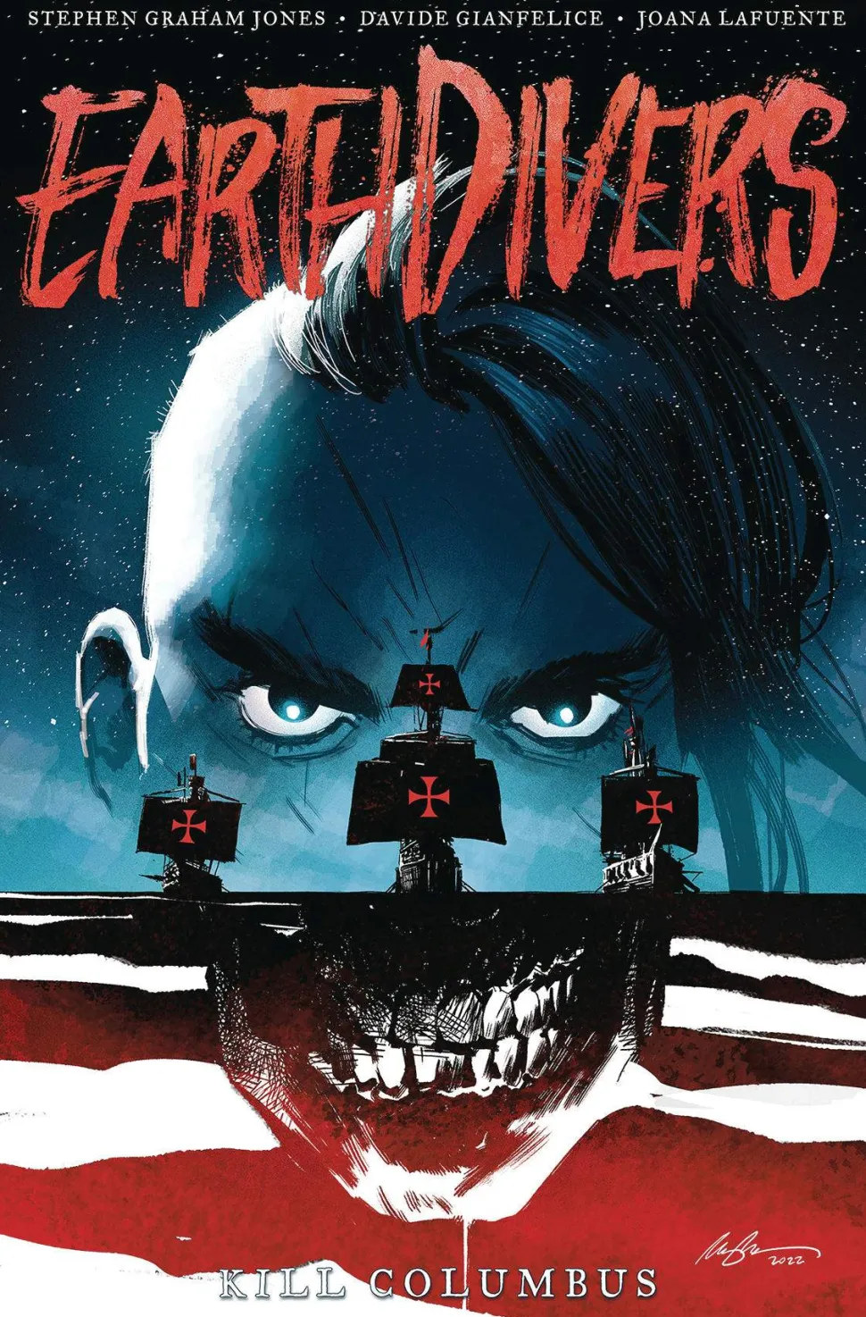 Earthdivers, Vol. 1: Kill Columbus