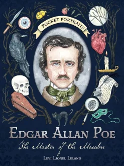Edgar Allan Poe: The Master of the Macabre