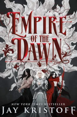 Empire of the Dawn: Book Three