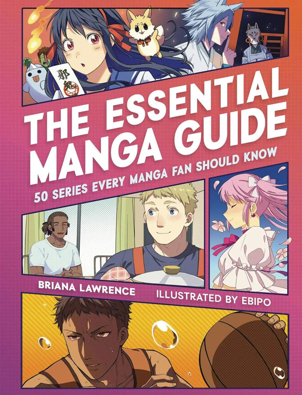 Essential Manga Guide 50 Series Every Manga Fan Should Know