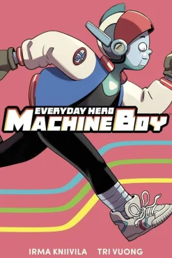 Everyday Hero Machine Boy