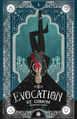 Evocation: Book I in The Summoner's Circle