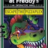 Five Nights at Freddy's: Escape The Pizzaplex