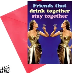 Friends That Drink Together Card