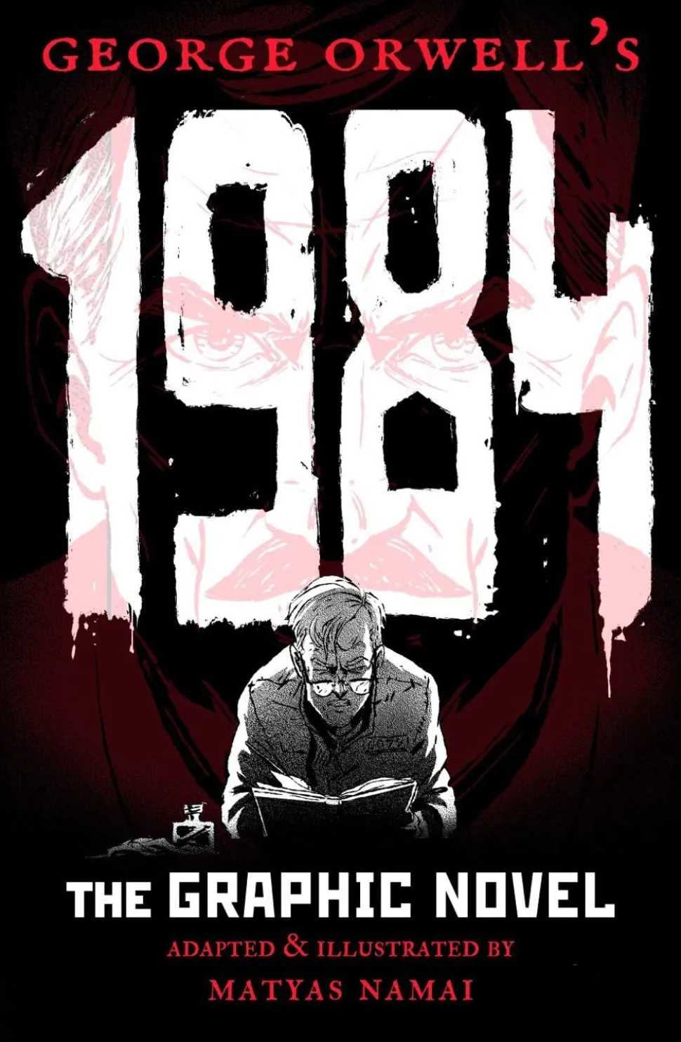 George Orwell's 1984: The Graphic Novel