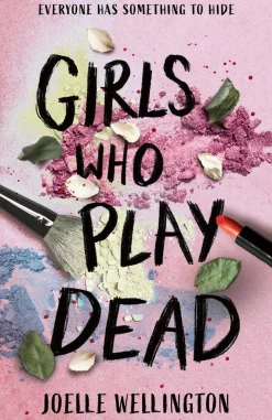 Girls Who Play Dead