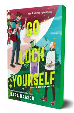 Go Luck Yourself: A Royals and Romance Novel