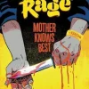 Golden Rage Volume 2: Mother Knows Best: Mother Knows Best