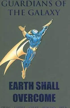Guardians Of The Galaxy: Earth Shall Overcome