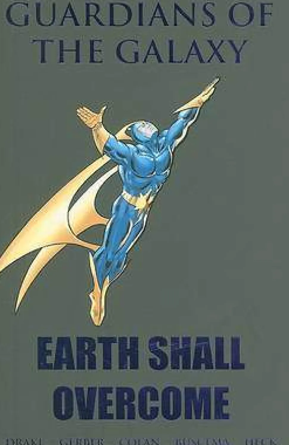 Guardians Of The Galaxy: Earth Shall Overcome