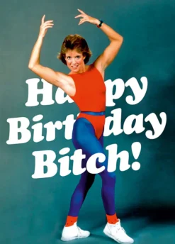 Happy birthday bitch Card
