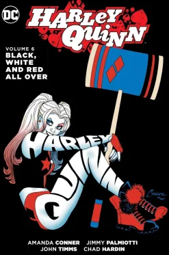 Harley Quinn Vol. 6: Black, White and Red All Over