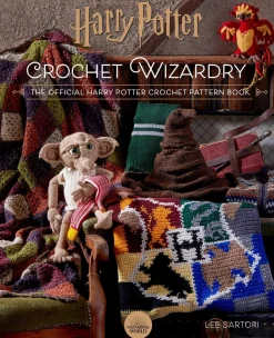 Harry Potter Crochet Wizardry: The official Harry Potter crochet pattern book
