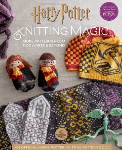 Harry Potter Knitting Magic: New Patterns from Hogwarts & Beyond