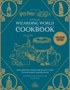 Harry Potter Official Wizarding World Cookbook: Spellbinding Meals from New York to Hogwarts and beyond!