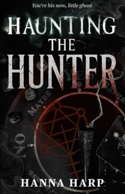 Haunting the Hunter: Volume 1
