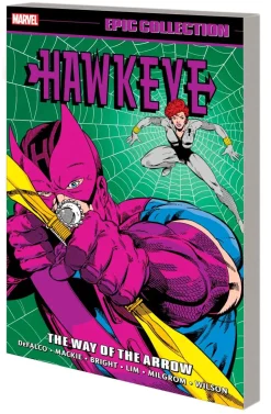 Hawkeye Epic Collection: The Way of The Arrow