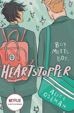 Heartstopper Volume 1: Boy meets boy in the bestselling graphic novel, also on Netflix!