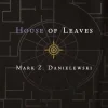 House of Leaves: The Remastered, Full-Color Edition