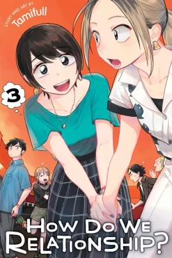 How Do We Relationship?, Vol. 3
