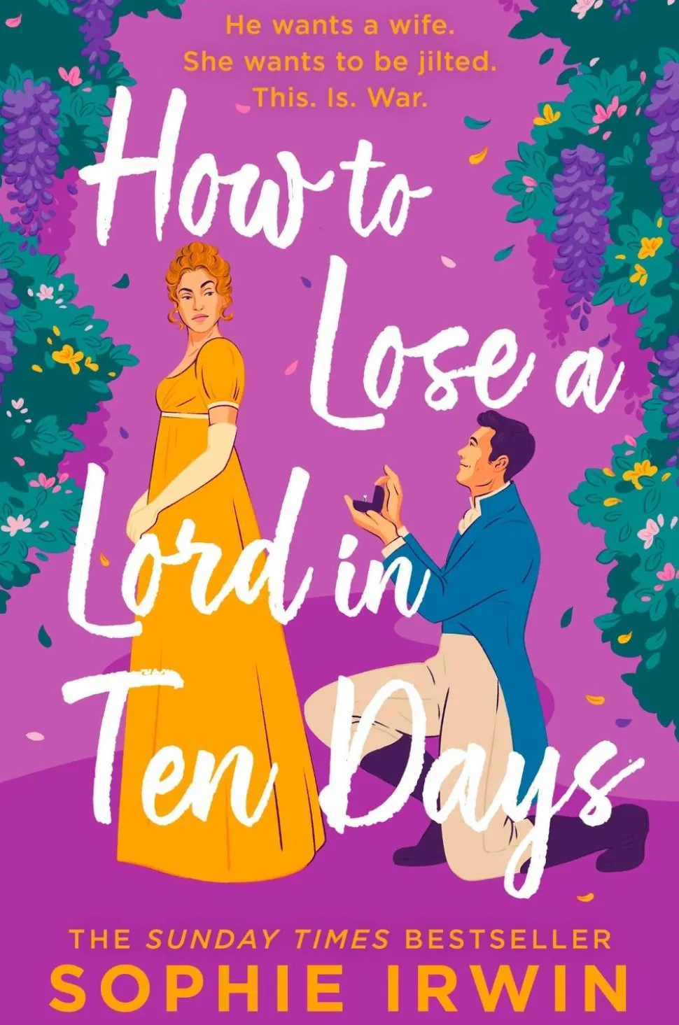 How to Lose a Lord in Ten Days