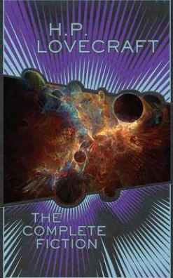 H.P. Lovecraft: The Complete Fiction (Barnes & Noble Collectible Editions)