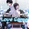 I Want To End This Love Game Vol. 03