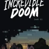Incredible Doom: A Graphic Novel