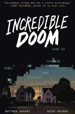 Incredible Doom: A Graphic Novel