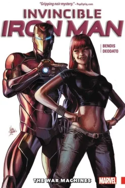 Invincible Iron Man Vol. 2: The War Machines