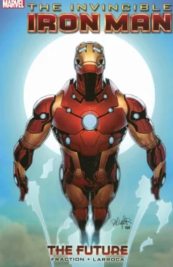 Invincible Iron Man Volume - 11: The Future