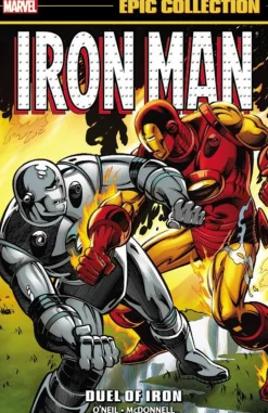 Iron Man Epic Collection: Duel Of Iron