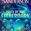 Isles of the Emberdark: A Cosmere Novel