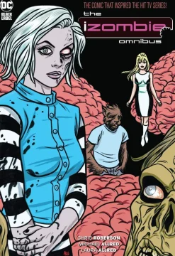 iZombie: The Complete Series Omnibus (2023 Edition)