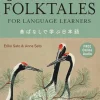 Japanese Folktales for Language Learners: Bilingual Legends and Fables in Japanese and English (Free online Audio Recording)