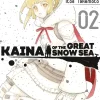 Kaina of Great Snow Sea Vol. 02