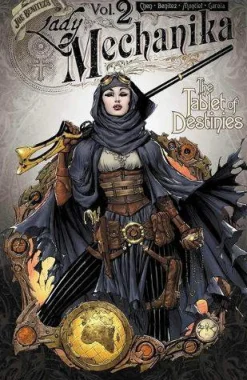 Lady Mechanika Volume 2: Tablet of Destinies