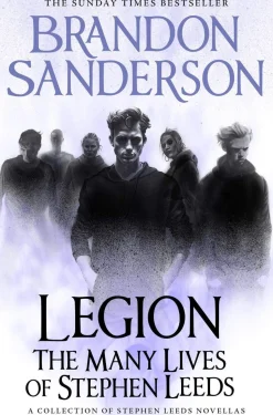 Legion: The Many Lives of Stephen Leeds: An omnibus collection of Legion, Legion: Skin Deep and Legion: Lies of the Beholder
