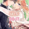 Let's Do It Already!, Vol. 7