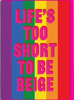 Life's Too Short Card