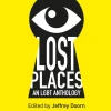 Lost Places: An LGBT Anthology