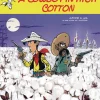 Lucky Luke Vol. 77: A Cowboy in High Cotton