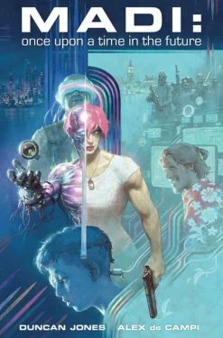 Madi : Once Upon a Time in the Future