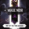 Mage Noir: Way of the Time Bender Expansion ( 1)